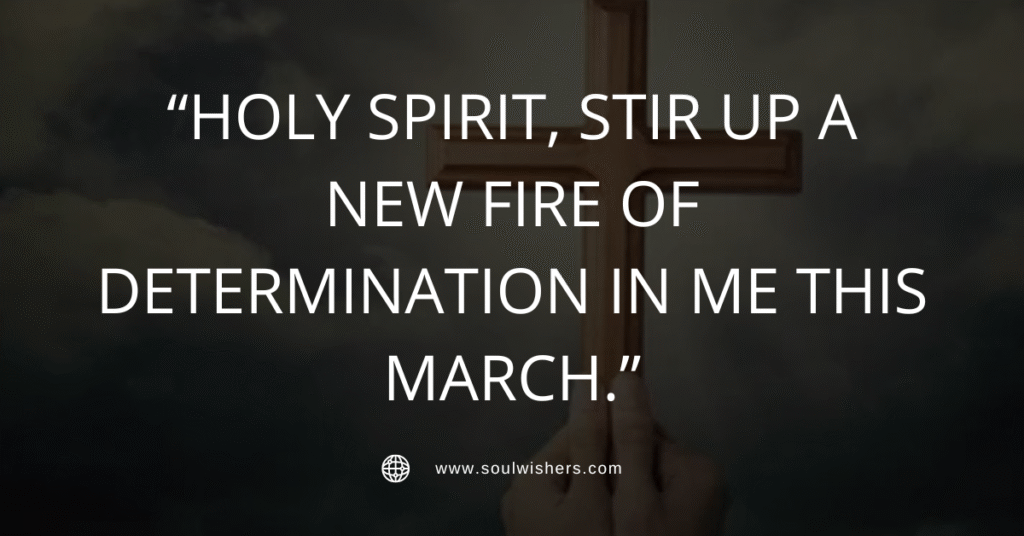 30+ Powerful Prayers For March