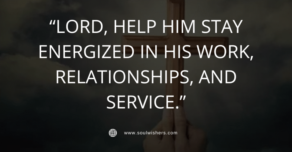 30+ Powerful Prayers For The Man I Love