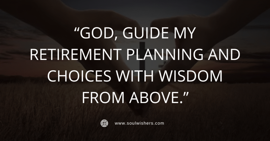 30+ Powerful Prayers For Retirement