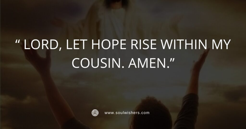 30+ Powerful Prayers For My Cousin